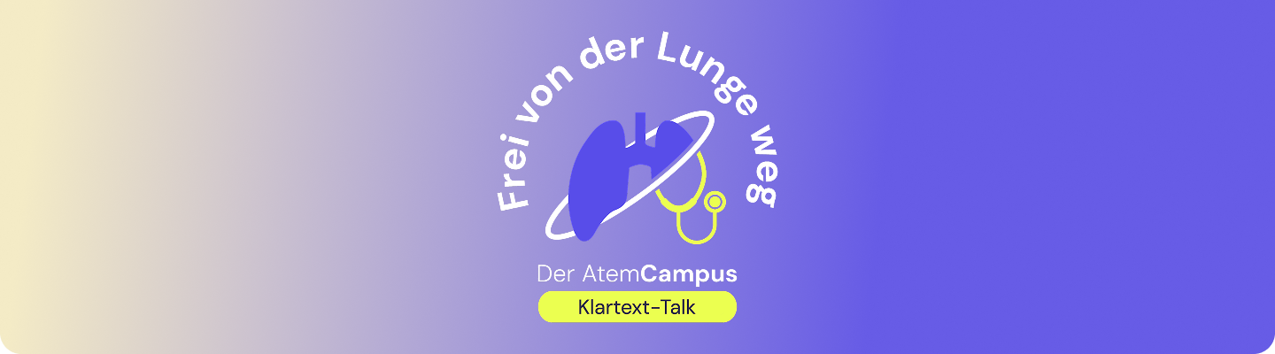 Frei von der Lunge weg- Der AtemCampus Klartext Talk: Best-of ERS